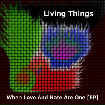 When Love And Hate Are One [EP] cover art
