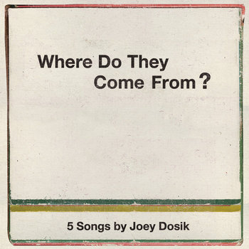 Where Do They Come From? cover art