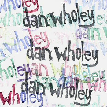 The Dan Wholey EP cover art