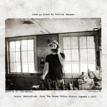 Found Recordings From The Panda Valley Mining Company c.1931 cover art