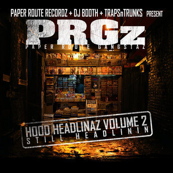 Hood Headlinaz Vol.2 "Still Headlinin" cover art