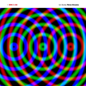 Three Dreams (DiNDDL02) cover art