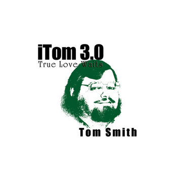 iTom 3.0: True Love Waits cover art