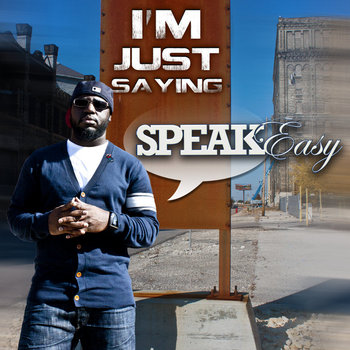 I'm Just Sayin cover art