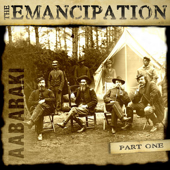The Emancipation Part I cover art