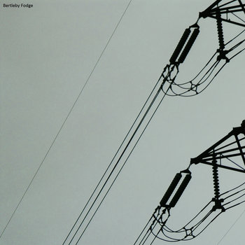Bertleby Fodge EP cover art