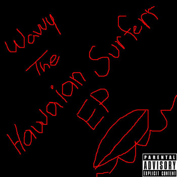 Wavvy The Hawaian Surferr EP cover art