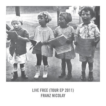 Live Free (Tour EP 2011) cover art