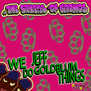 We Do Jeff Goldblum Things cover art