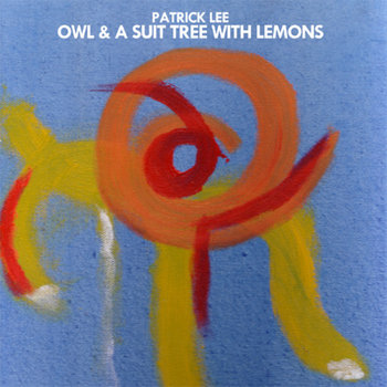 Owl & A Suit Tree With Lemons cover art
