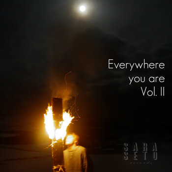 Everywhere you are Vol. II (SSR 005) cover art
