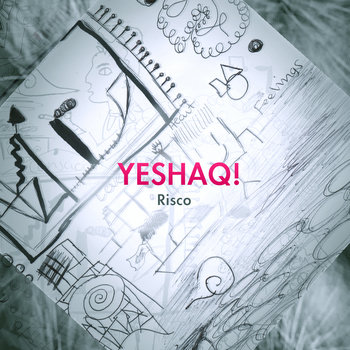 Yeshaq ! - Risco cover art
