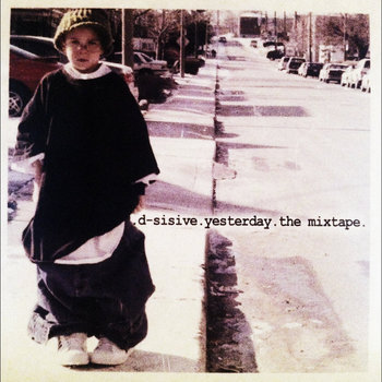 Yesterday [the mixtape|1997-2003] cover art