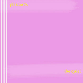 [mpr044] Plasma 36 - The Quiet cover art