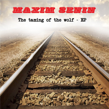 The taming of the wolf - EP cover art
