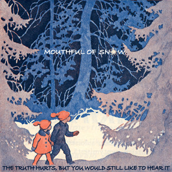 The Truth Hurts, But You Would Still Like To Hear It cover art