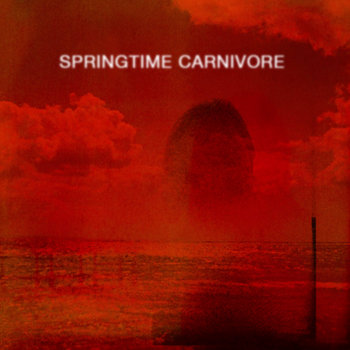 Springtime Carnivore EP cover art