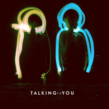 TalkingtoYou (single) cover art