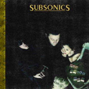 SUBSONICS "Die Bobby Die" LP cover art