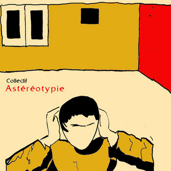 astéréotypie cover art