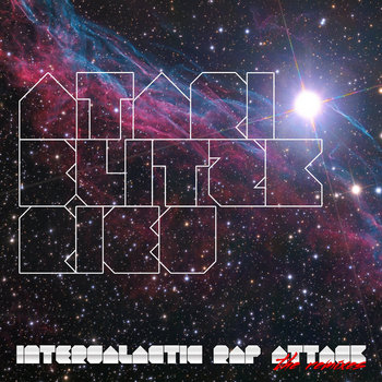 Intergalactic Rap Attack: The Remixes cover art
