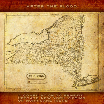 After the Flood: A Compilation to Benefit Upstate New York Victims of Hurricane Irene cover art