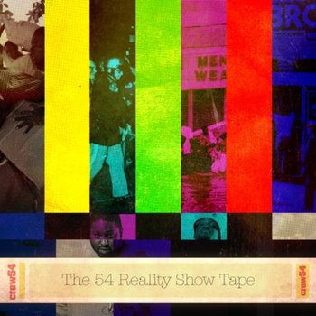 The 54 Reality Show Tape cover art