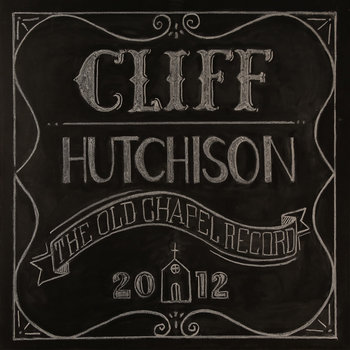 The Old Chapel Record cover art