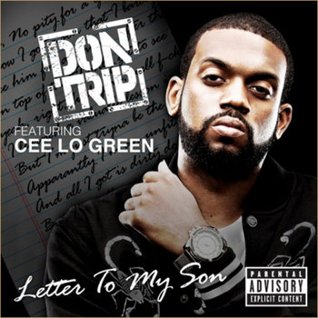 Letter To My Son (ft. Cee Lo Green) - Edited cover art