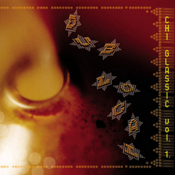Chi Glassic Volume 1. - Dub Local cover art