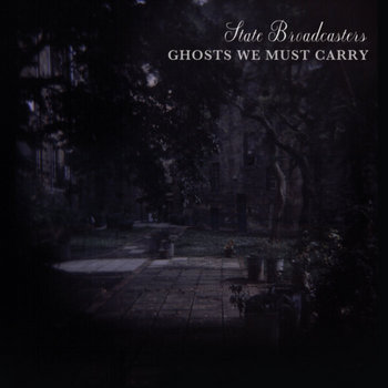Ghosts We Must Carry cover art