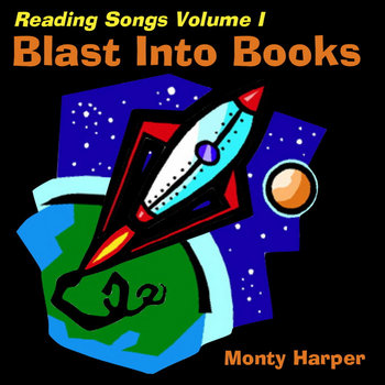 Reading Songs Volume I: Blast Into Books cover art