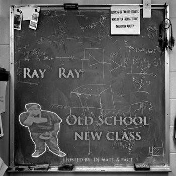 Old School New Class - the Mixtape! cover art