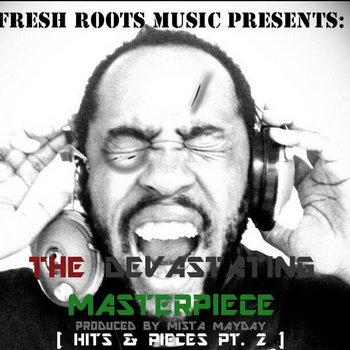 Fresh Roots Music Presents: Hits and Pieces -The Devastating Masterpieces cover art