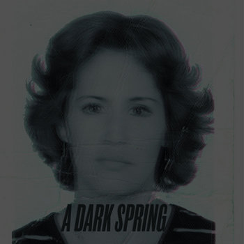A Dark Spring cover art
