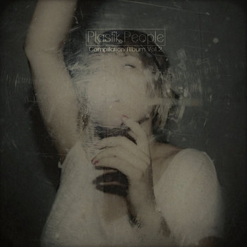 Plastik People Compilation Album Vol.2 cover art