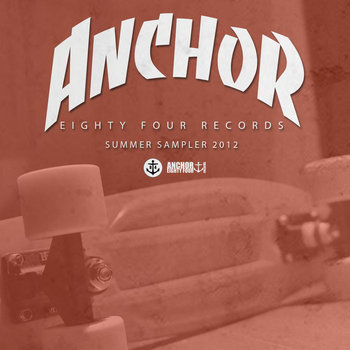 Anchor Eighty Four: Summer Sampler 2012 cover art