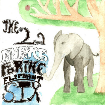 Second Fanfare for Elephant Six, Disc 1 cover art