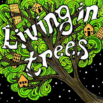 Living in Trees EP cover art