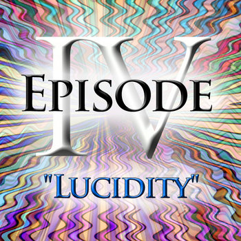 "Lucidity ~ Ep. IV" Original Soundtrack cover art