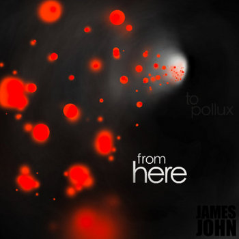From: Here. To: Pollux. cover art