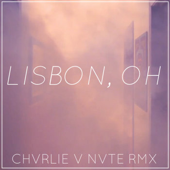 Bon Iver - Lisbon, OH (Charlie v Nate Remix) cover art