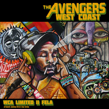 WEST COAST AVENGERS [WCA LIMITED II FELA] MIXTAPE cover art