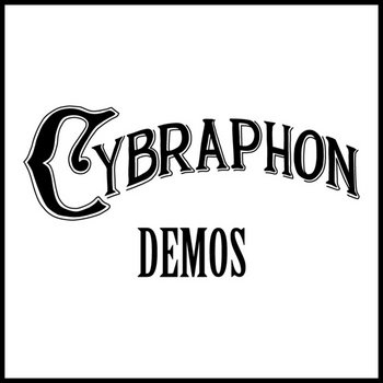 Cybraphon Demos cover art
