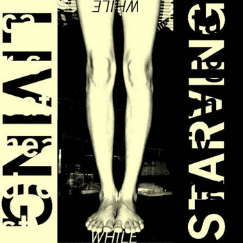 Starving While Living cover art