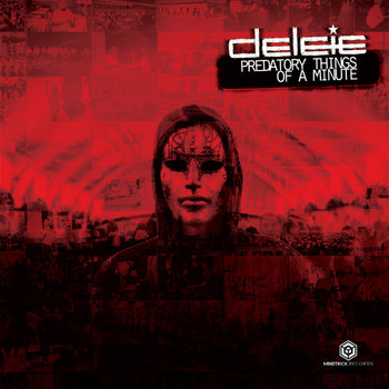 MTR011 Delete - Predatory Things Of A Minute cover art