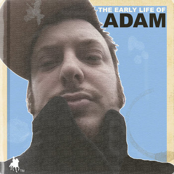 The Early Life of ADAM cover art