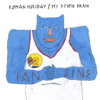 Roman Holiday/My Stupid Brain cover art