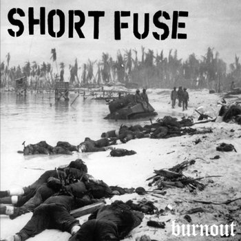 Short Fuse - Burnout 12" cover art
