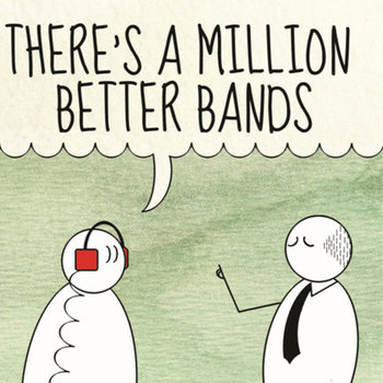 There's A Million Better Bands cover art